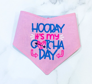 Happy gotcha day dog bandana – Available in Pink and Blue